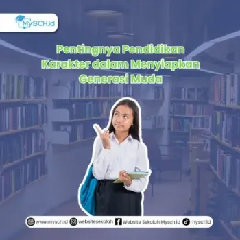 Pentingnya Pendidikan Karakter dalam Menyiapkan Generasi Mud